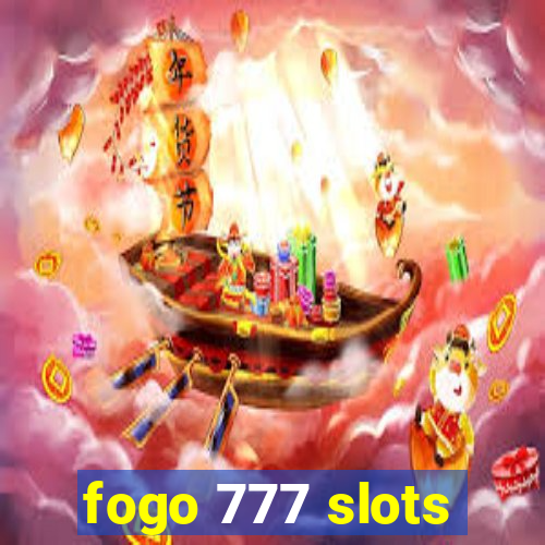 fogo 777 slots